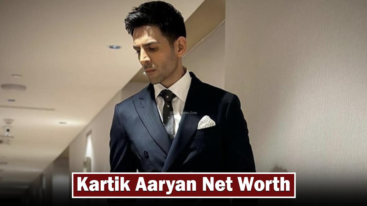 Kartik Aaryan Net Worth