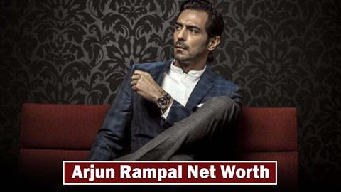 Arjun Rampal Net Worth