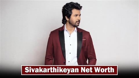 Sivakarthikeyan Net Worth