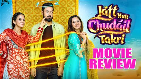 Jatt Nuu Chudail Takri Movie Review