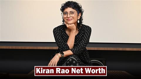Kiran Rao Net Worth