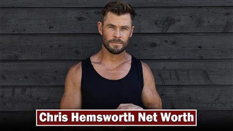 Chris Hemsworth Net Worth