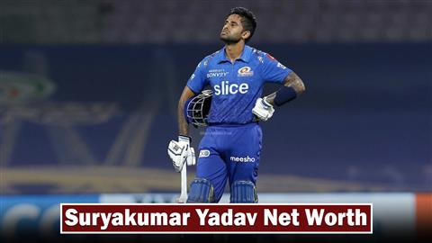 Suryakumar Yadav Net Worth