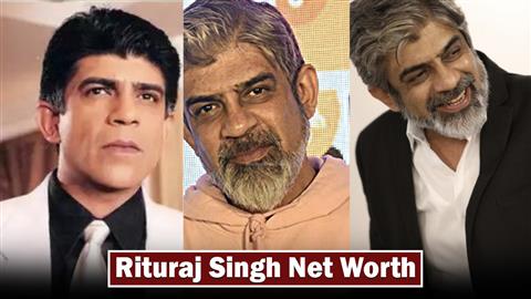 Rituraj Singh Net Worth