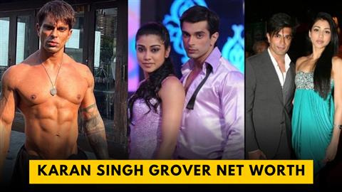 Karan Singh Grover Net Worth