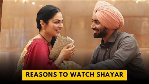 Reasons To Watch Shayar