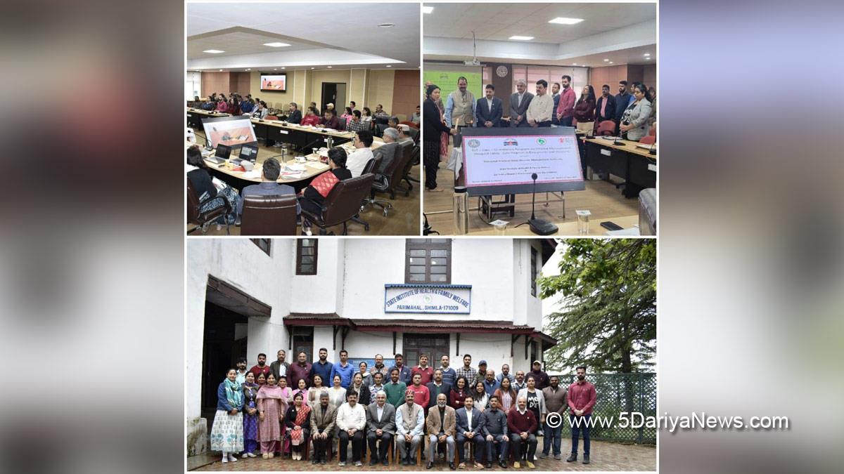 Health, Dr. Gopal Beri, HP State Disaster Management Authority, SDMA, State Institute of Health and Family Welfare, SIH&FW, Shimla, Himachal Pradesh