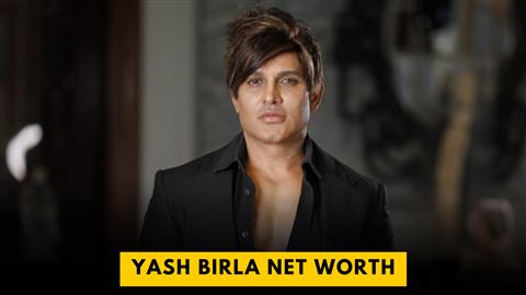 Yash Birla Net Worth