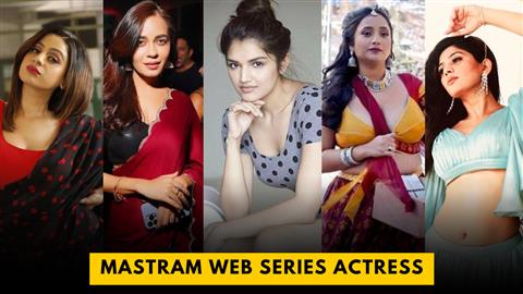 Mastram Web Series Actress Name