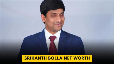 Srikanth Bolla Net Worth