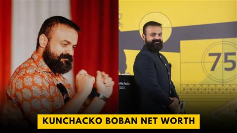 Kunchacko Boban Net Worth