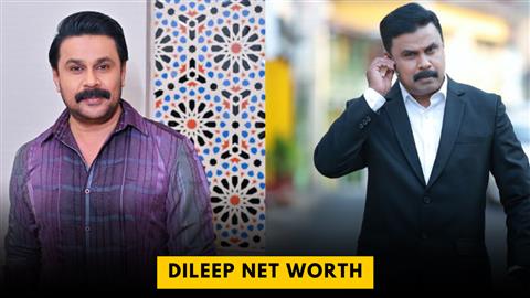Dileep Net Worth