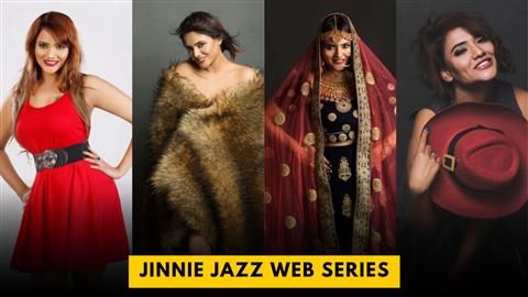 Jinnie Jazz Web Series