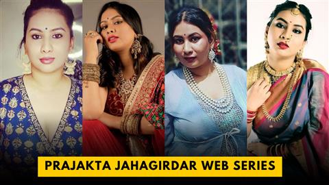 Prajakta Jahagirdar Web Series
