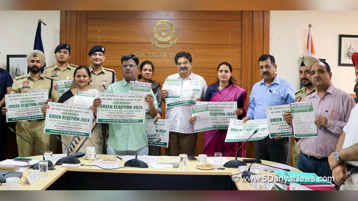Dr. Hira Lal, General Election Observer, GEO Anandpur Sahib, ECI, Chief Electoral Officer Punjab, Lok Sabha Elections 2024, General Elections 2024, CEO Punjab, Chunav Ka Parv, Desh Ka Garv, Aashika Jain, Preeti Yadav,Navjot Pal Singh Randhawa, Say No To Plastic