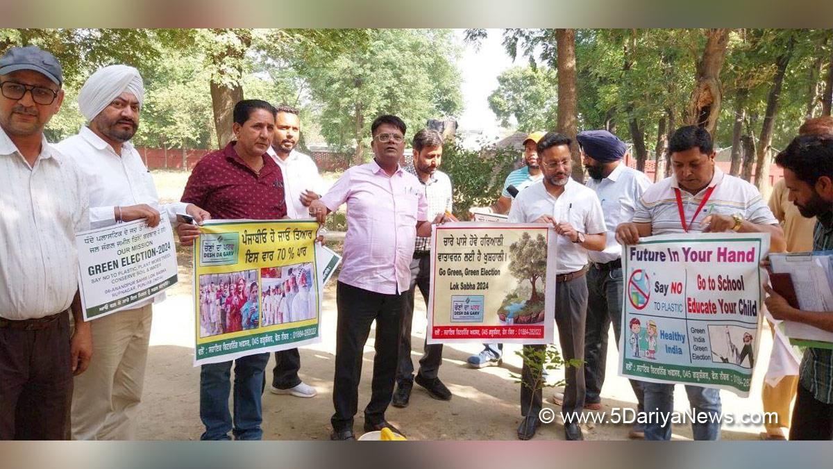 Dr. Hira Lal, General Observer Sri Anandpur Sahib, ECI, Chief Electoral Officer Punjab, Lok Sabha Elections 2024, General Elections 2024, CEO Punjab, Chunav Ka Parv, Desh Ka Garv, Say No To Plastic