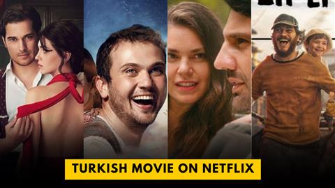 Turkish Movie On Netflix
