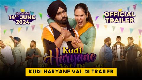 Kudi Haryane Val Di Trailer