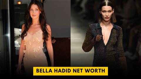 Bella Hadid Net Worth