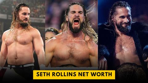 Seth Rollins Net Worth 