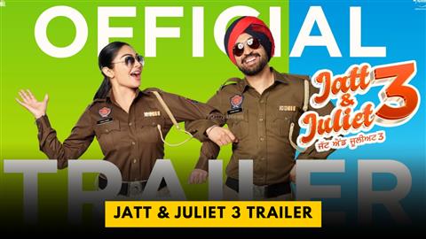 Jatt & Juliet 3 Trailer