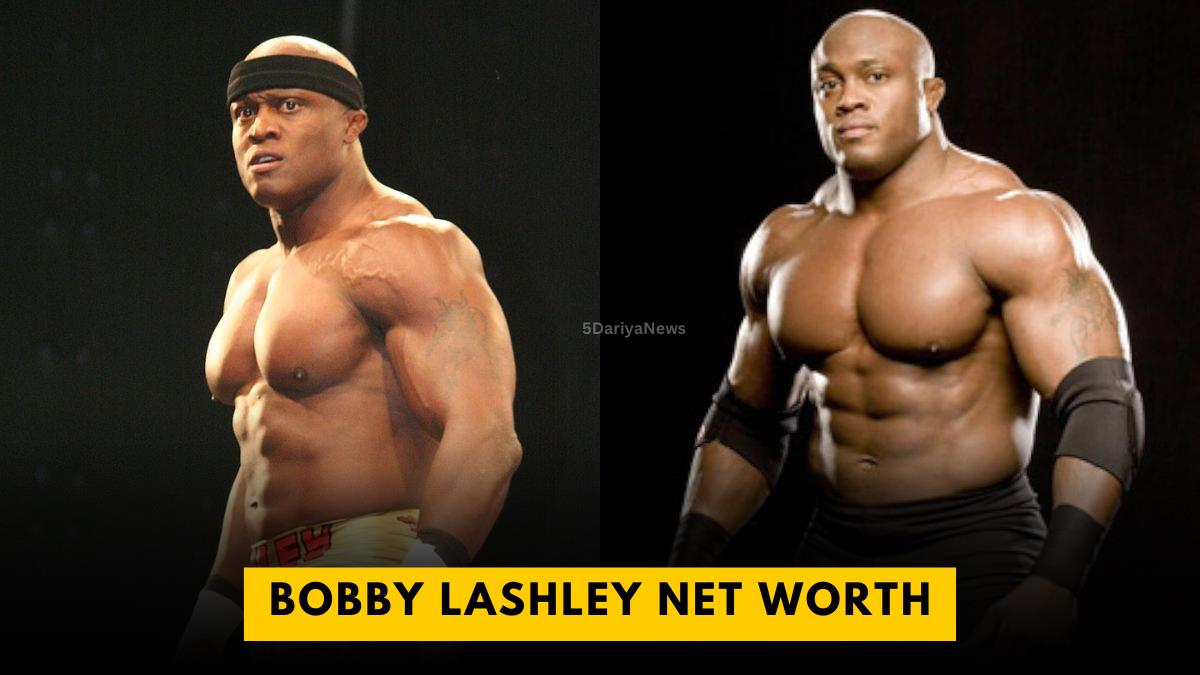 Bobby Lashley Net Worth