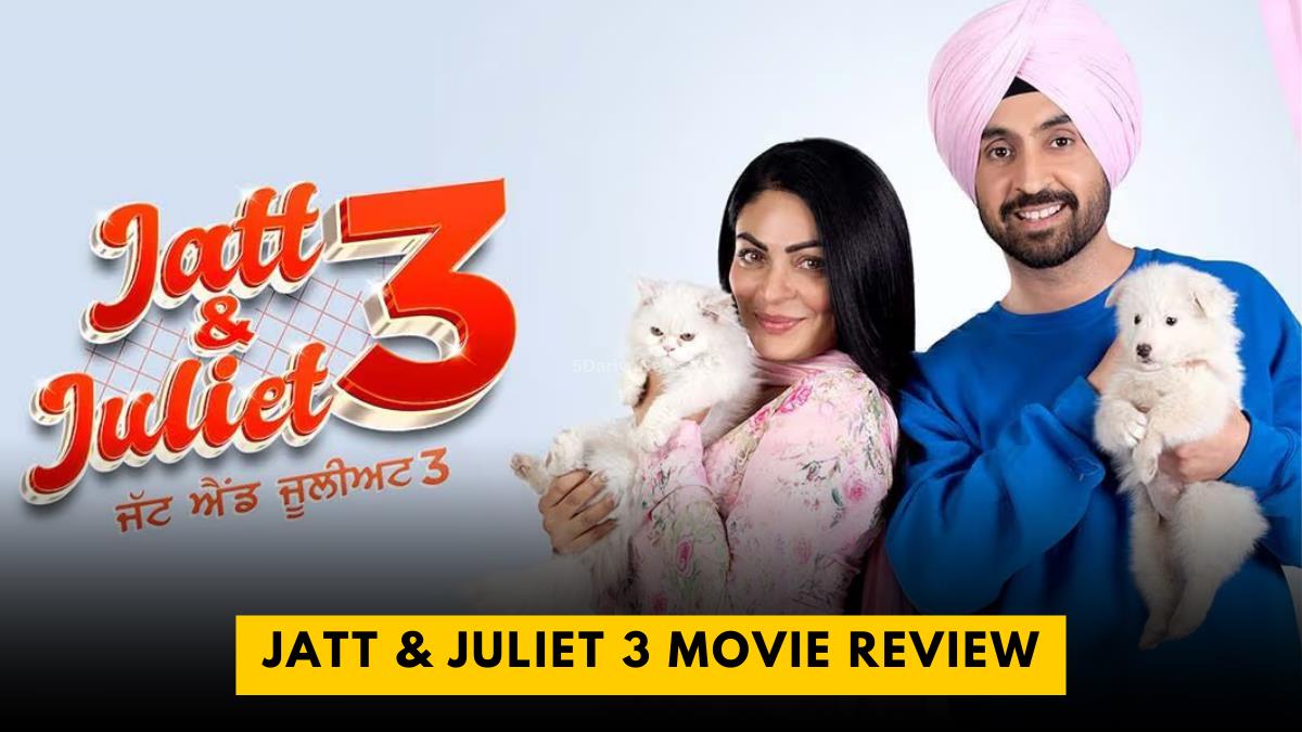 Jatt & Juliet 3 Review