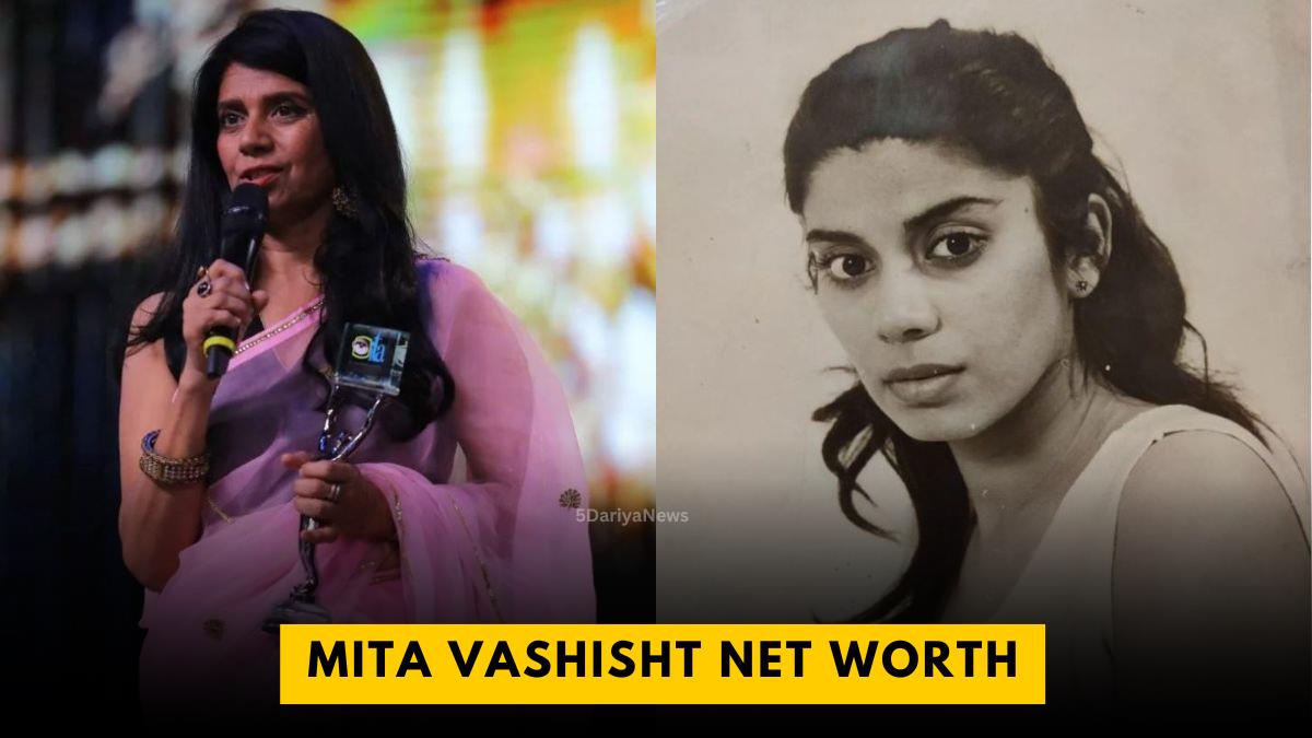 Mita Vashisht Net Worth