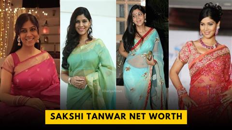 Sakshi Tanwar Net Worth