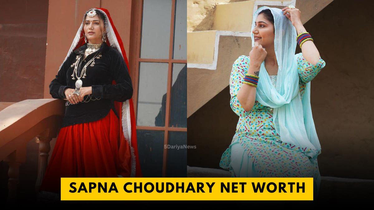 Sapna Choudhary Net Worth