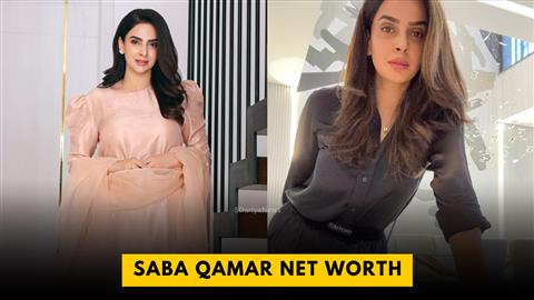 Saba Qamar Net Worth