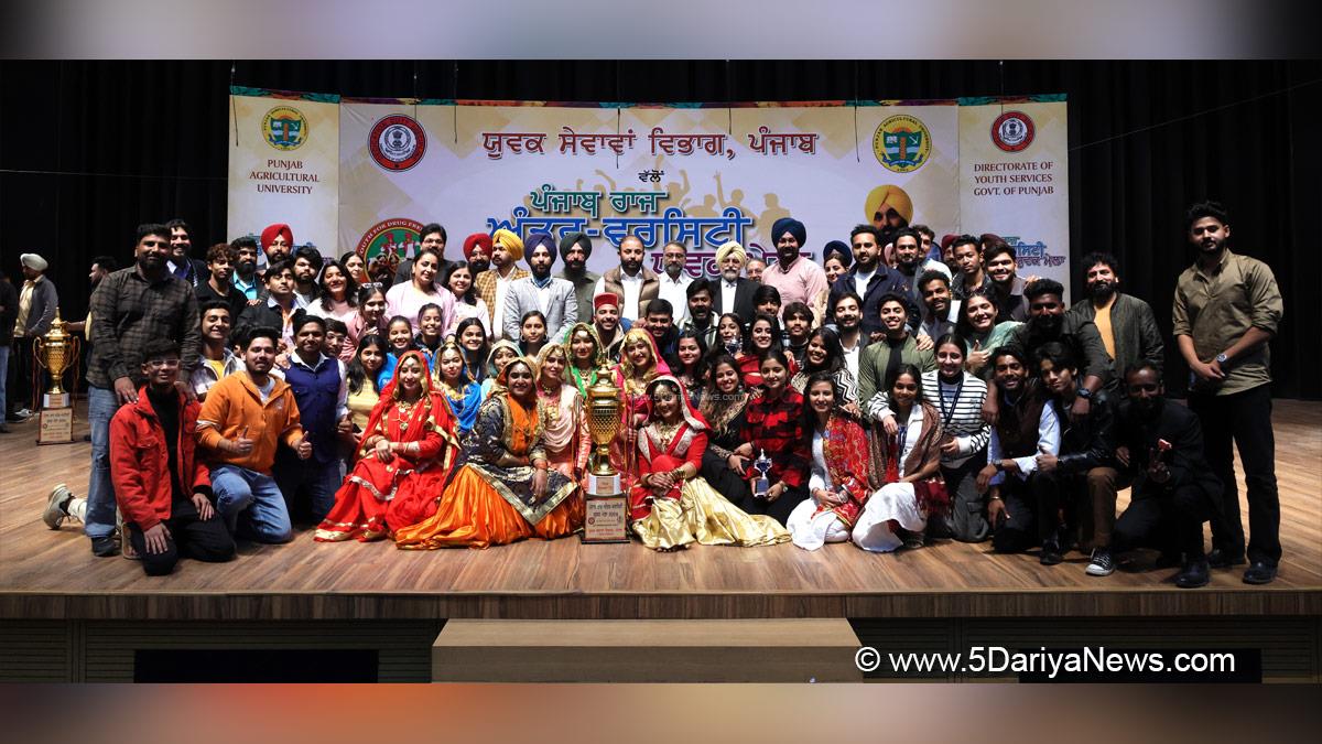 Lovely Professional University, Jalandhar, Phagwara, LPU, LPU Campus, Ashok Mittal, Rashmi Mittal, Punjab State Youth Festival, Punjab State Youth Festival 2024, Punjab Agricultural University, PAU