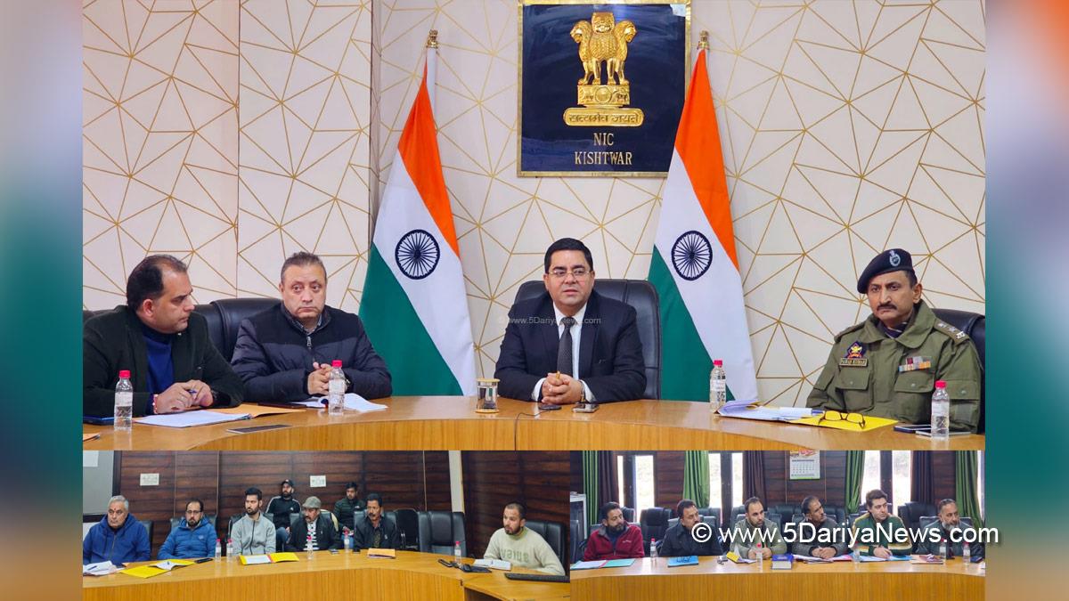 Rajesh Kumar Shavan, Kishtwar, DDC Kishtwar, District Development Commissioner Kishtwar, Kashmir, Jammu And Kashmir, Jammu & Kashmir, District Administration Kishtwar, District Level Advisory Committee, DLAC
