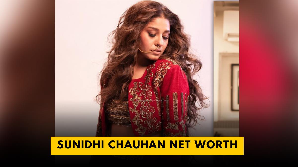 Sunidhi Chauhan Net Worth
