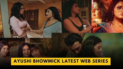 Ayushi Bhowmick Latest Web Series