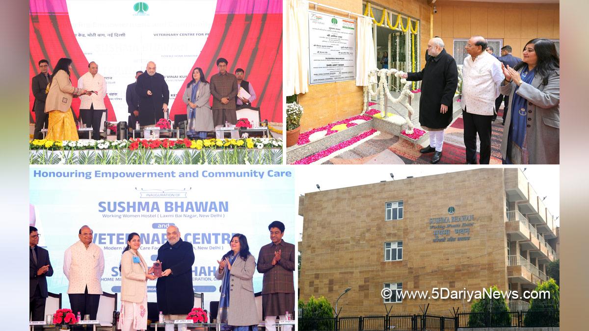 Amit Shah, Union Home Minister, BJP, Bharatiya Janata Party, New Delhi Municipal Council, NDMC, Sushma Bhawan Women Hostel, Virtual Veterinary Hospital, VK Saxena, Bansuri Swaraj