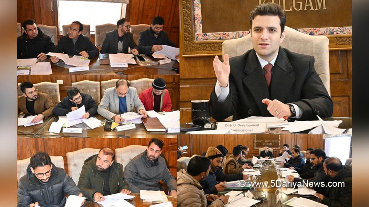 Athar Aamir Khan, Kulgam, Deputy Commissioner Kulgam, Kashmir, Jammu And Kashmir, Jammu & Kashmir, District Administration Kulgam, District Level Technical Committee, DLTC