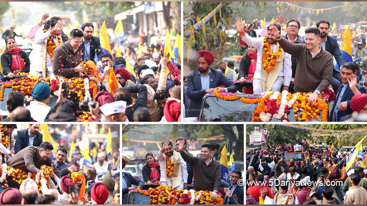 Raghav Chadha, AAP, Aam Aadmi Party, AAP Roadshow, Delhi Elections 2025, Rajinder Nagar Delhi
