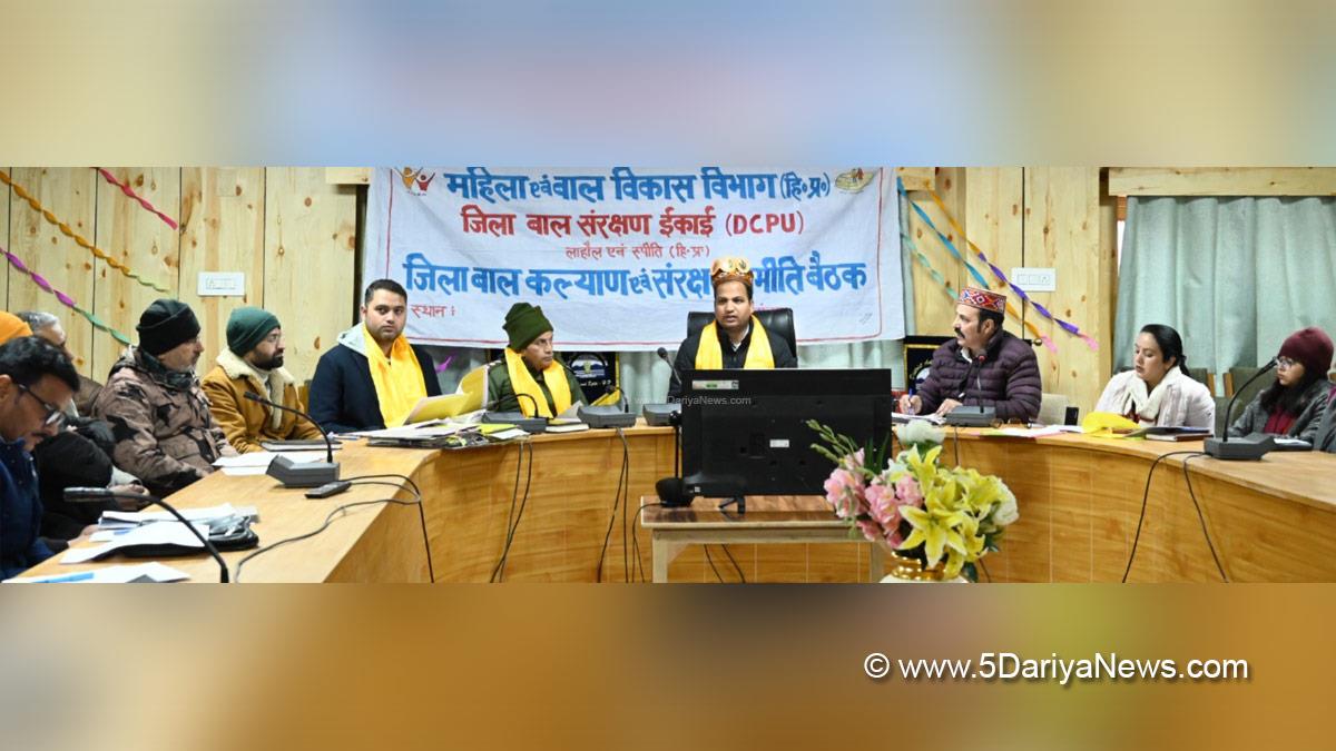 Rahul Kumar, Deputy Commissioner Lahaul Spiti, Himachal Pradesh, DC Lahaul Spiti, Keylong