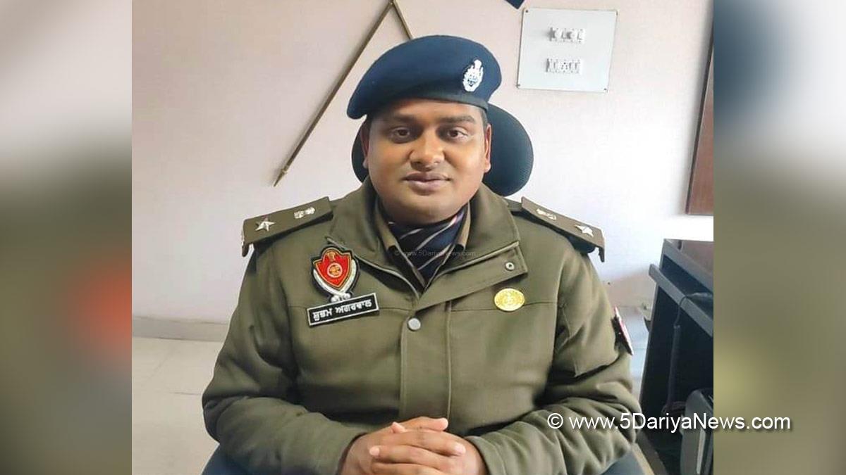 Shubham Agarwal, Senior Superintendent of Police, SSP Fatehgarh Sahib, Fatehgarh Sahib