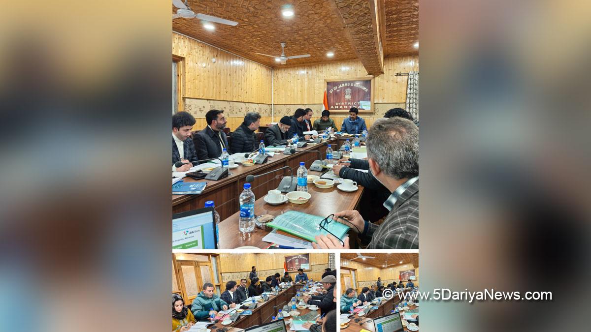 Syeed Fakhrudin Hamid, Anantnag, DDC Anantnag, Deputy Commissioner, S F Hamid, Kashmir, Jammu And Kashmir, Jammu & Kashmir, District Administration Anantnag, District Level Review Committee, DLRC, District Consultative Committee, DCC