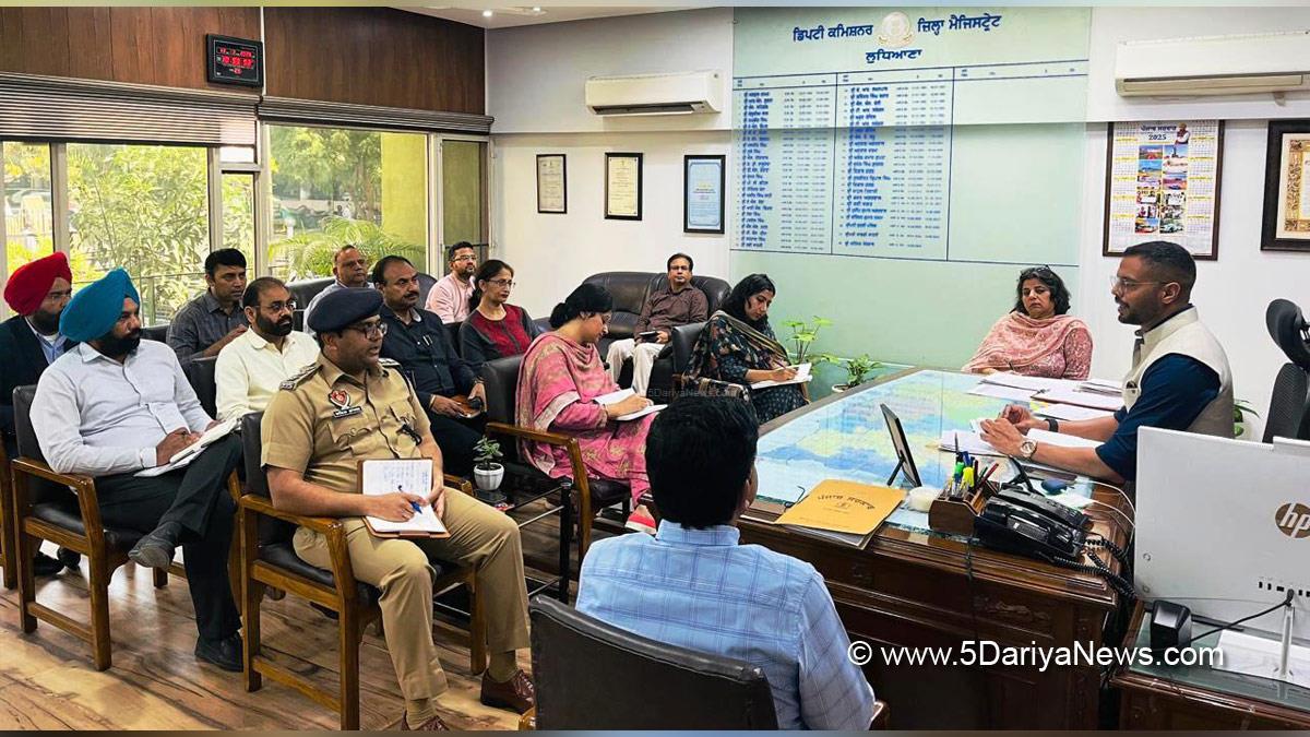 Jitendra Jorwal, DC Ludhiana, Ludhiana, Deputy Commissioner Ludhiana