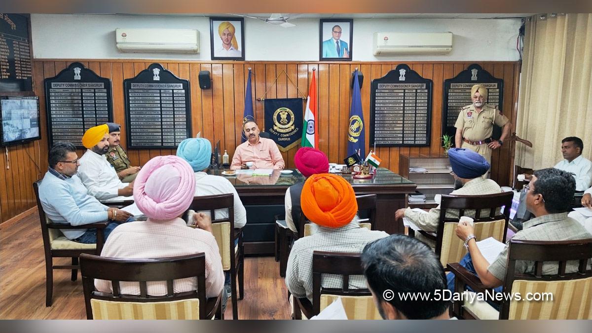 Sandeep Rishi, DC Sangrur, Deputy Commissioner Sangrur, Sangrur
