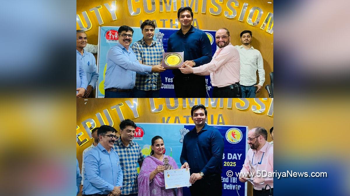 Rakesh Minhas, Dr Rakesh Minhas, Kathua, DDC Kathua, District Development Commissioner Kathua, Kashmir, Jammu And Kashmir, Jammu, District Administration Kathua, World Tuberculosis Day, World Tuberculosis Day 2025