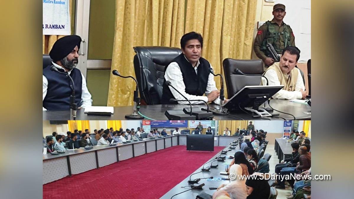 Baseer ul Haq Chowdary, Ramban, Deputy Commissioner Ramban, Kashmir, Jammu And Kashmir, Jammu, District Administration Ramban