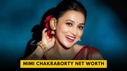 Mimi Chakraborty Net Worth