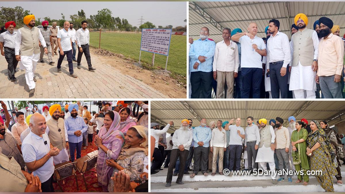 Tarunpreet Singh Sond, AAP, Aam Aadmi Party, Aam Aadmi Party Punjab, AAP Punjab, Government of Punjab, Punjab Government, Manish Sisodia, Dinesh Chadha, Dr Charanjit Singh, Chamkaur Sahib