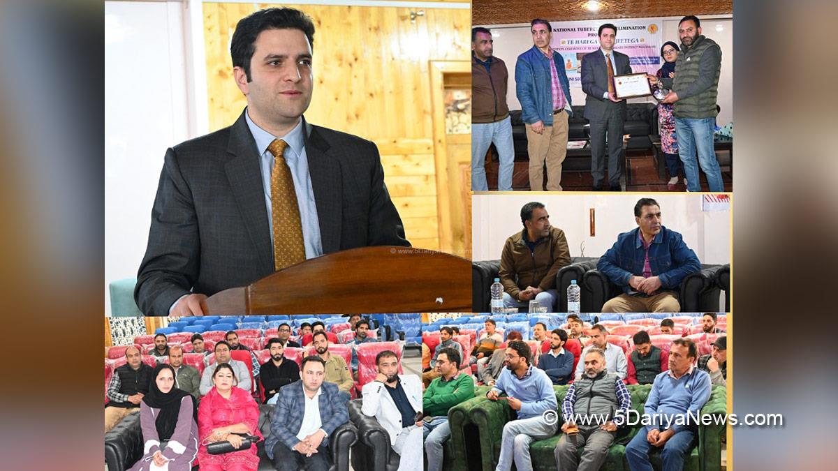 Athar Aamir Khan, Kulgam, Deputy Commissioner Kulgam, Kashmir, Jammu And Kashmir, Jammu, District Administration Kulgam, National Tuberculosis Elimination Programme, NTEP