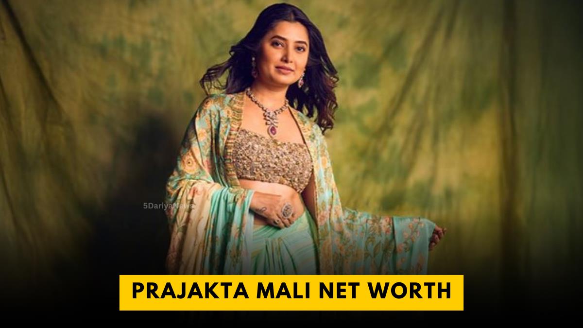 Prajakta Mali Net Worth
