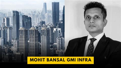 Mohit Bansal GMI Infra